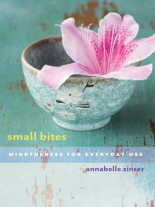 Title details for Small Bites by Annabelle Zinser - Available